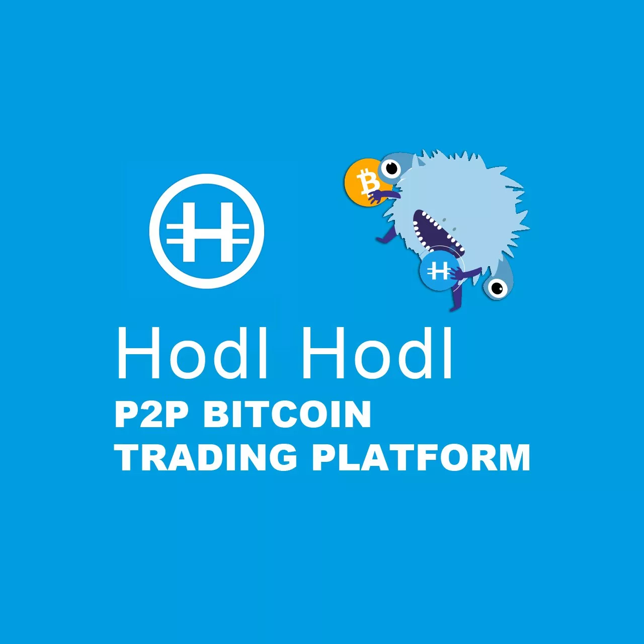 Hodl Hodl Bitcoin trading platform